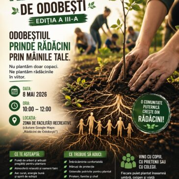 „Rădăcini de Odobești”– ediția a III-a